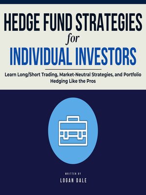 cover image of Hedge Fund Strategies for Individual Investors